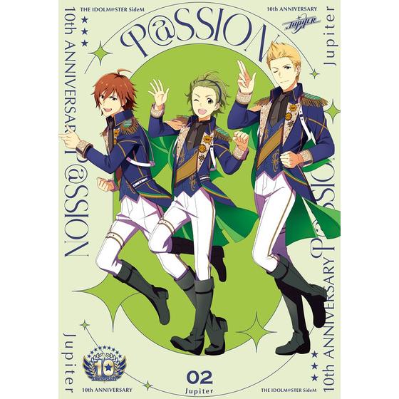 THE IDOLM@STER SideM 10th ANNIVERSARY P@SSION 02 Jupiter