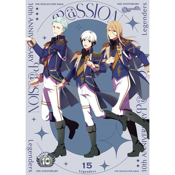 THE IDOLM@STER SideM 10th ANNIVERSARY P@SSION 15 Legenders