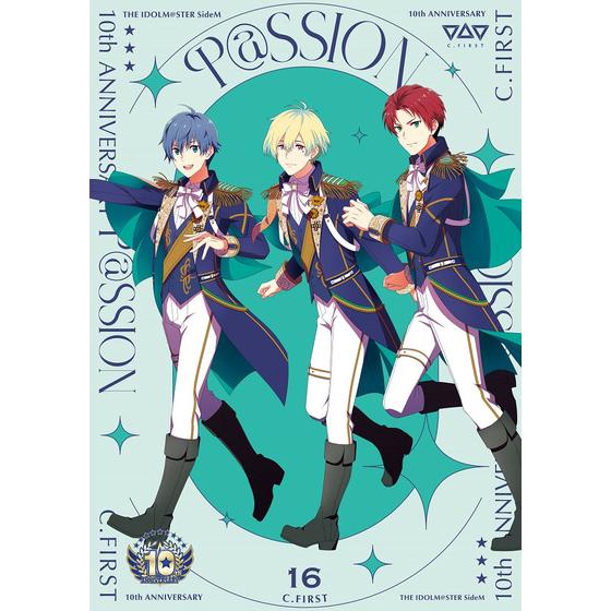 THE IDOLM@STER SideM 10th ANNIVERSARY P@SSION 16 C.FIRST アイドルマスター SideM10周年