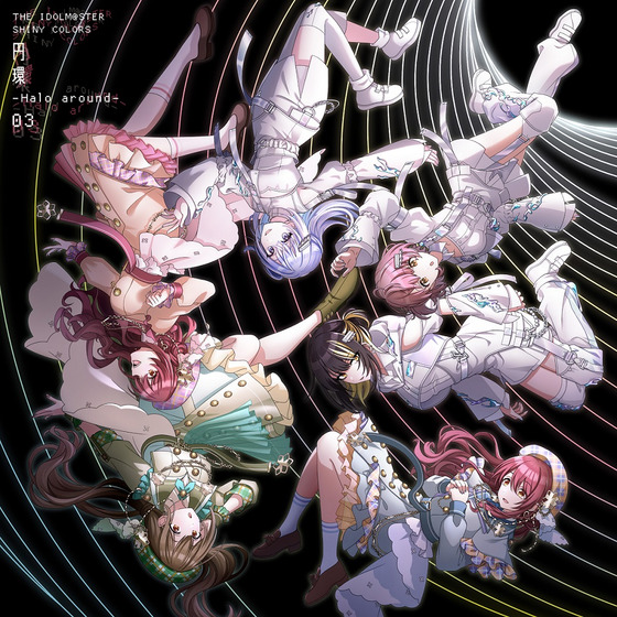 THE IDOLM@STER SHINY COLORS “円環 -Halo around-” 03