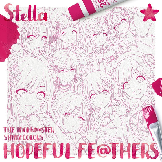 THE IDOLM@STER SHINY COLORS HOPEFUL FE@THERS -Stella-