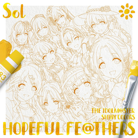 THE IDOLM@STER SHINY COLORS HOPEFUL FE@THERS -Sol-
